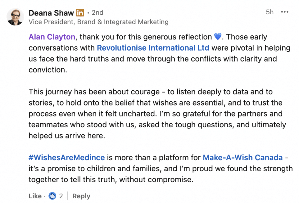 Response by Vice President, Brand and Marketing at Make-A-Wish Canada to Alan Clayton's post on LinkedIn.